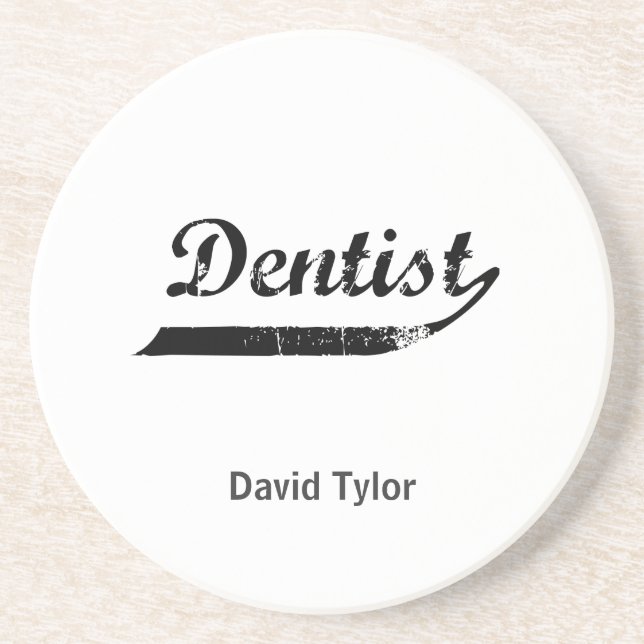 Dentist Typography Sandstone Coaster (Front)
