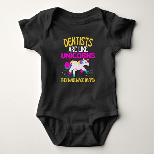 Dentist Unicorn  Magical Unicorn Dentists Baby Bodysuit