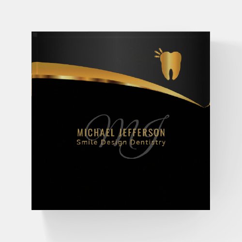 Dentist _ UpScale Black and Gold Paperweight