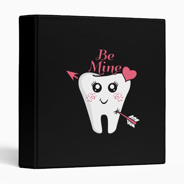 Dentist Valentine - Tooth Heart, Be Mine 3 Ring Binder (Front/Spine)