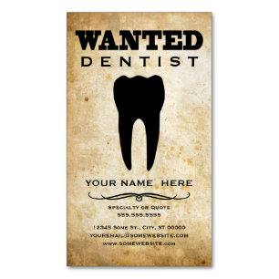 Dentist Wanted Poster Business Card Magnet