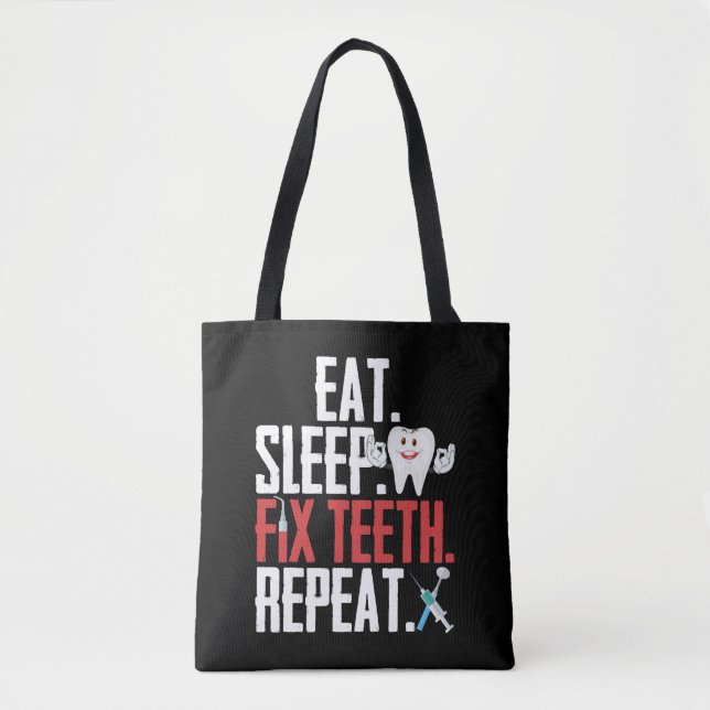 Dentistry Tooth Dentist Humor Dental Assistant Tote Bag (Front)