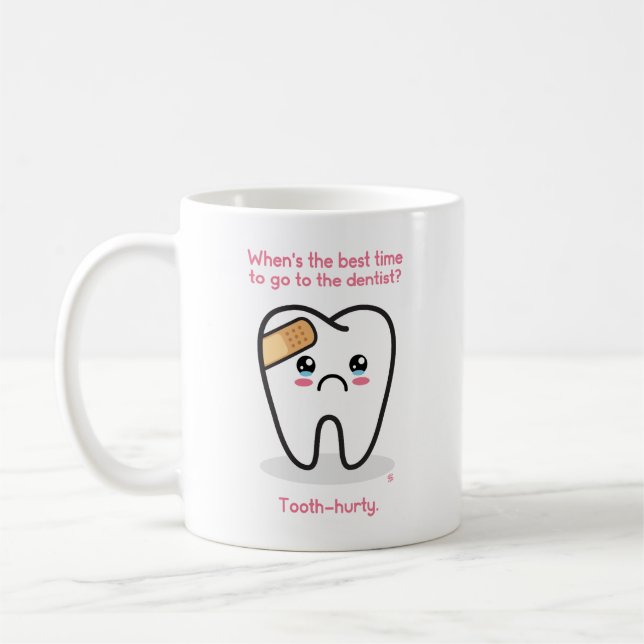 Dentistry: Tooth-Hurty Coffee Mug (Left)