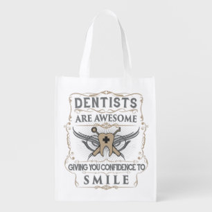 "Dentists are Awesome!" Reusable Bag