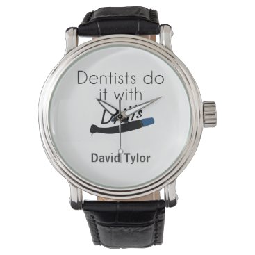 Dentists Do it with drills Watch