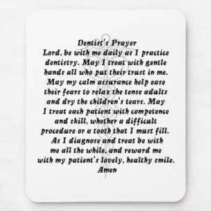 Dentist's Prayer Mouse Pad