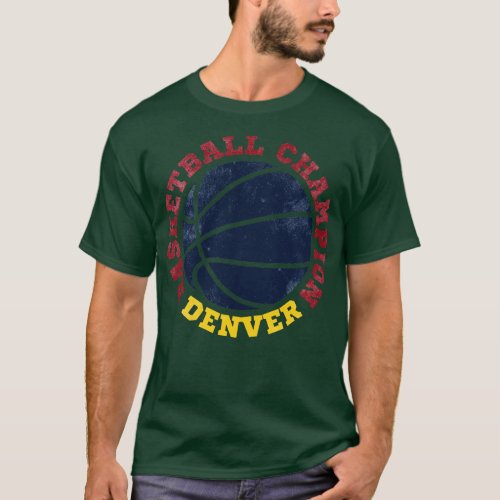 Denver Basketball Champion T_Shirt