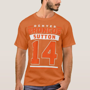 Denver Broncos Sutton 14 Edition Varsity 2ariik 24 T-Shirt