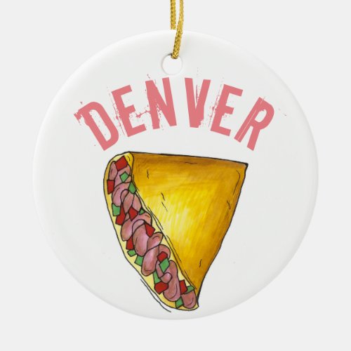 Denver CO Colorado Breakfast Egg Omelette Ceramic Ornament