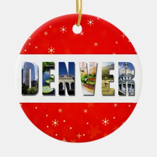 Denver Colorado Christmas Travel Photo Ceramic Ornament