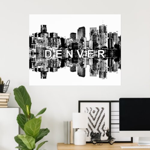 Denver Colorado in black and white Poster