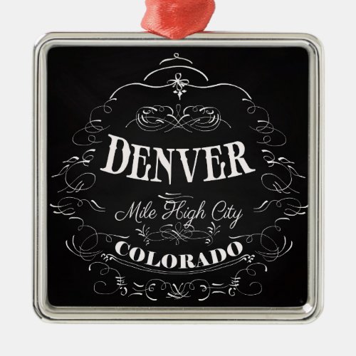 Denver Colorado _ Mile High City Metal Ornament