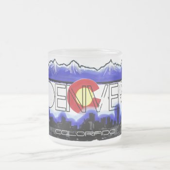 Denver Colorado Skyline Frosted Coffee Mug by ArtisticAttitude at Zazzle