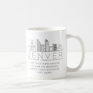 Denver, Colorado Stylized Skyline   Custom Slogan Coffee Mug