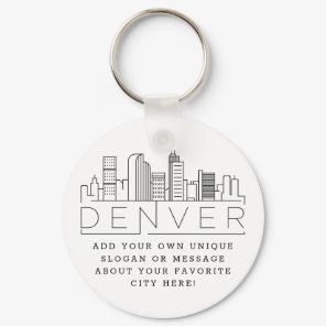 Denver, Colorado Stylized Skyline | Custom Slogan Keychain