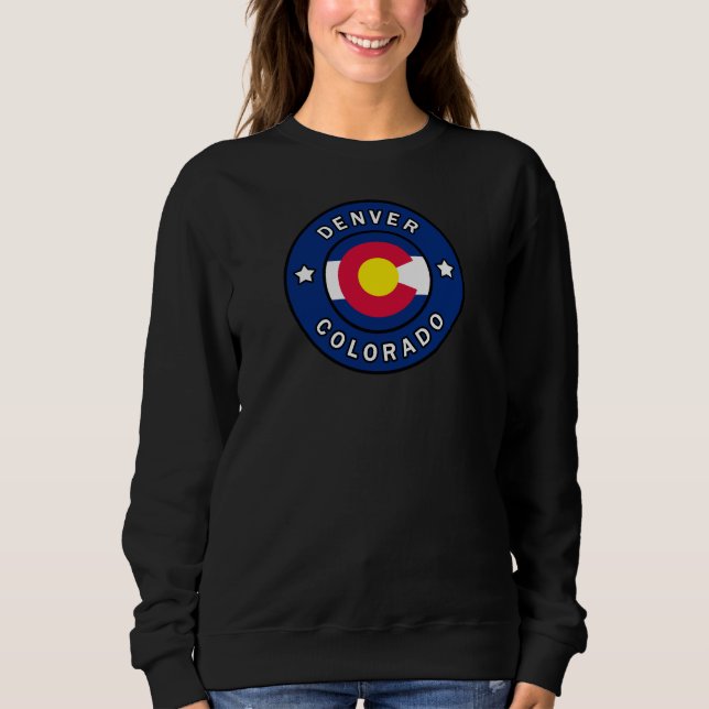 Denver Colorado Sweatshirt (Front)