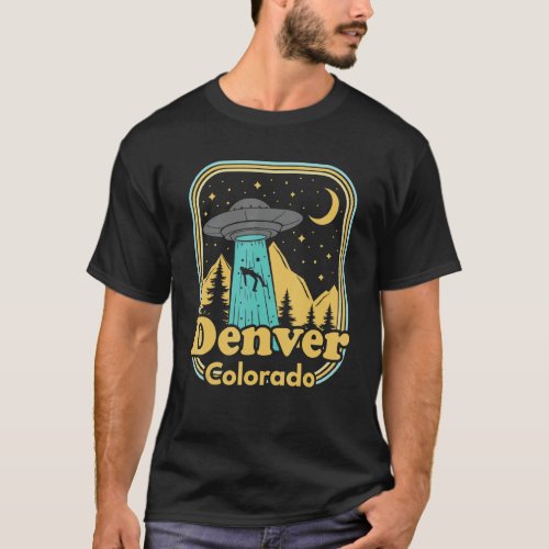 Denver Colorado Ufo Alien Hunter 80s State Pride T_Shirt