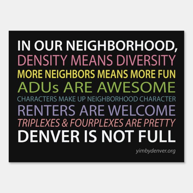 Denver Is Not Full Yard Sign - Black (Front)