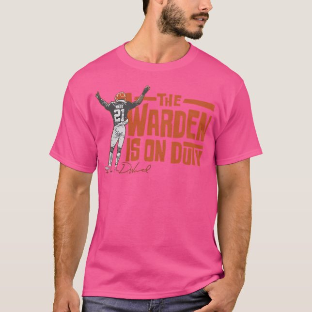 Denzel Ward The Warden'S On Duty T-Shirt (Front)