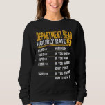 Department Head Hourly Rate   Department Coordinat Sweatshirt