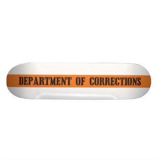 Department of Corrections Skateboard Deck