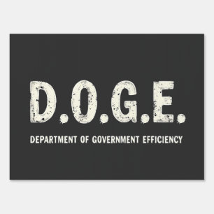 Department Of Government Efficiency Doge Dog Sign
