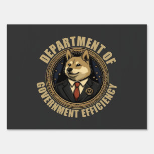 Department Of Government Efficiency Doge Dog Sign