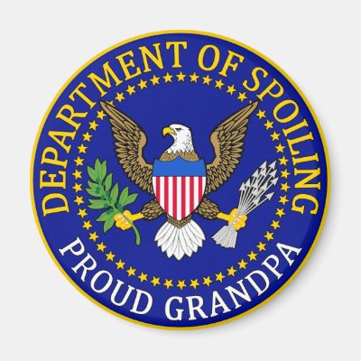 Department of Spoiling - Proud Grandpa Magnet