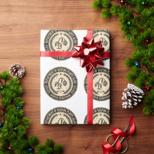 department of Watering My Plants 57 Plants Funny Wrapping Paper