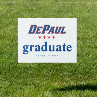 DePaul University Graduation Sign