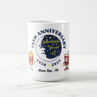 Dependable Drive In 75th Anniversary Mug