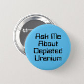 Depleted Uranium (edit text) Button (Front & Back)