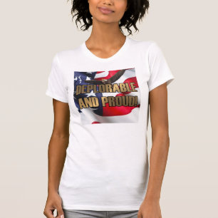 DEPLORABLE AND PROUD T-Shirt