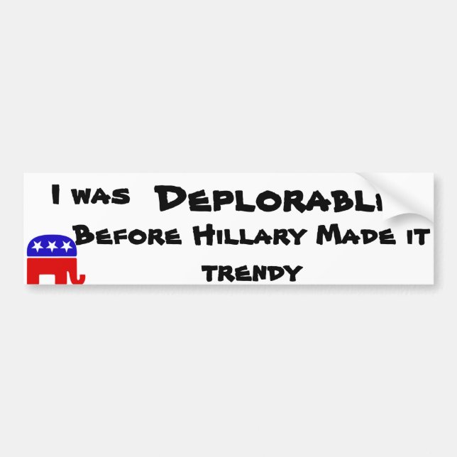 Deplorable Bumper Sticker (Front)