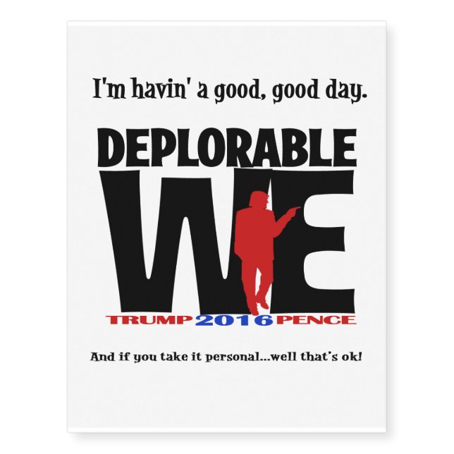 Deplorable Temporary Tattoos (Front)