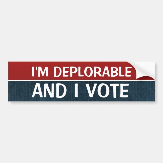 Deplorable Voter Funny Political Conservative Bumper Sticker (Front)