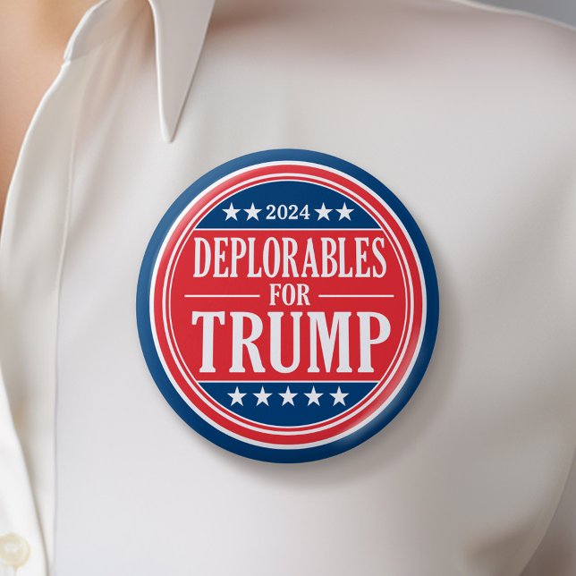 Deplorables for Donald Trump - 2024 Button (Trump Campaign Button - Great Rally button for the Next Election)