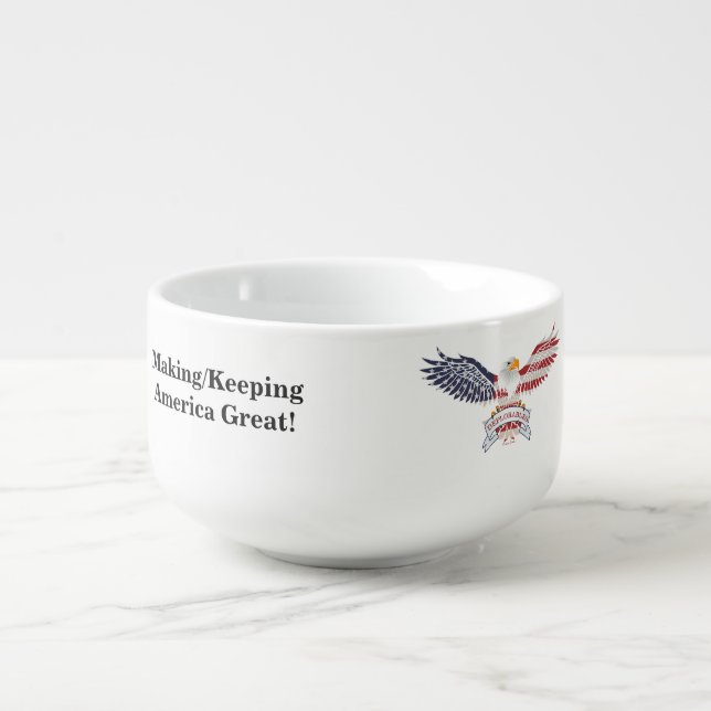 Deplorables-Making/Keeping America Great! Soup Mug (Front)