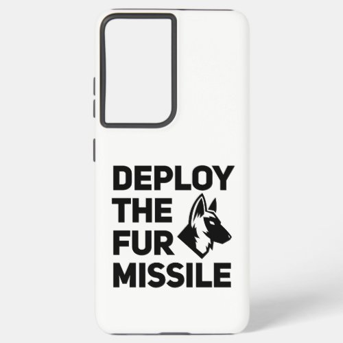 Deploy The Fur Missile  Samsung Galaxy S21 Ultra Case