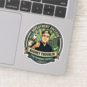 Deployment Success Rooney Troublin Gift Sticker