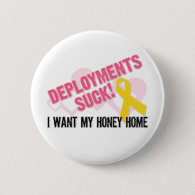 DEPLOYMENTS SUCK PINBACK BUTTON (Front)