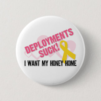 DEPLOYMENTS SUCK PINBACK BUTTON
