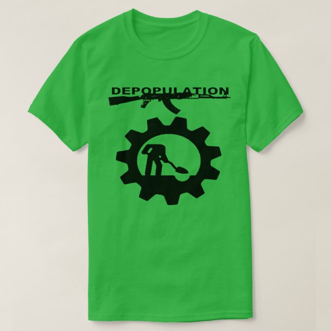 Depopulation: Hands-On Depopulator & Working Gear T-Shirt (Design Front)