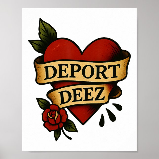 Deport Deez Ice Deportation Protest Immigration Ac Poster (Front)