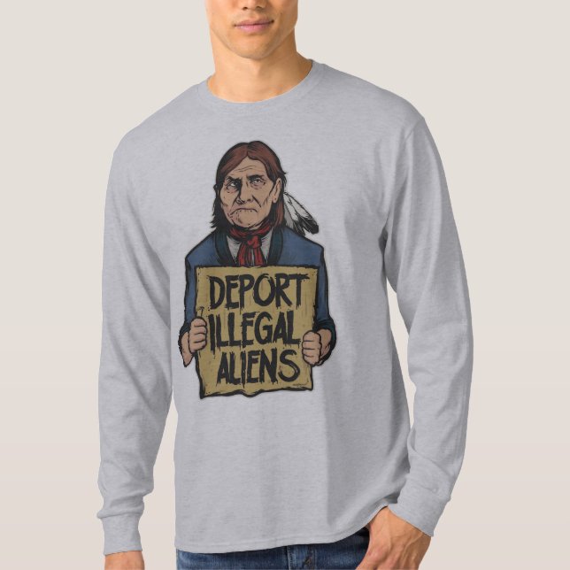 Deport Illegal Aliens Shirt (Front)