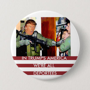 Deportees Button