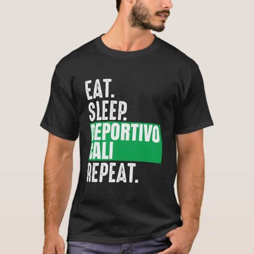 Deportivo Cali Eat Sleep Repeat Fan Colombia T_Shirt