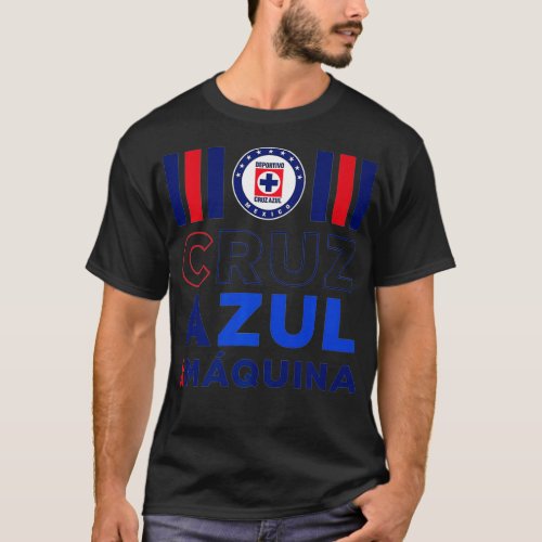 Deportivo Cruz Azul  La Maquina birthday party  T_Shirt