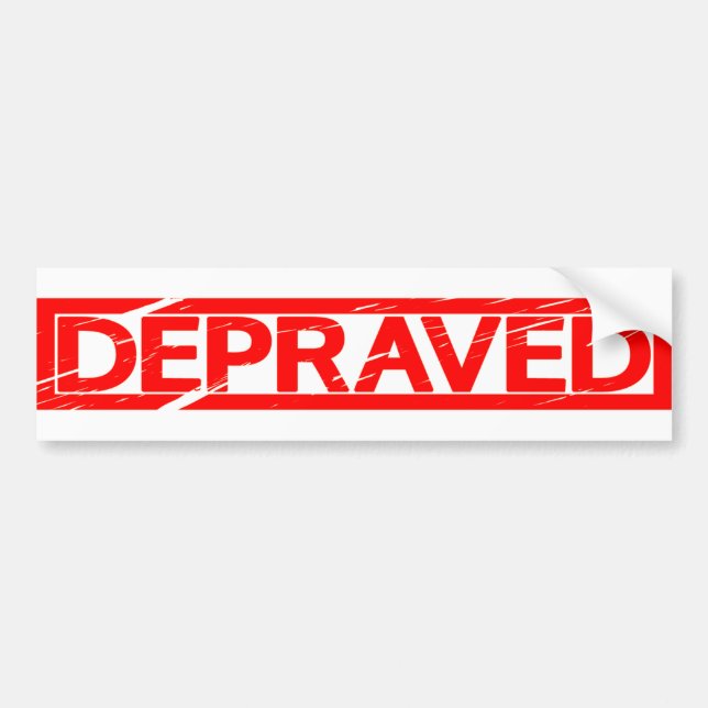 Depraved Stamp Bumper Sticker (Front)