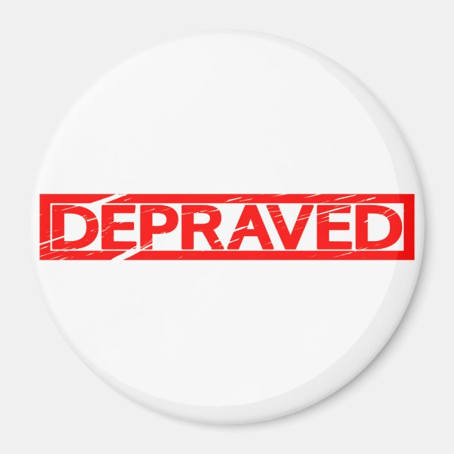 Depraved Stamp Magnet (Front)